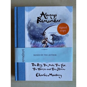 Charlie Mackesy - Always Remember (Signed Edition)